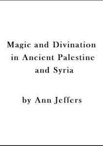 magic-and-divination-in-ancient-palestine-and-syria